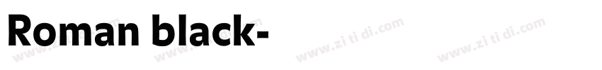 Roman black字体转换
